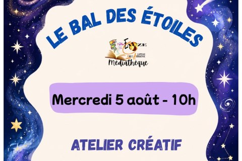 Affiche atelier créatif Le bal des étoiles 5.08.26