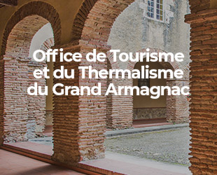 Office de Tourisme et du Thermalisme du Grand Armagnac